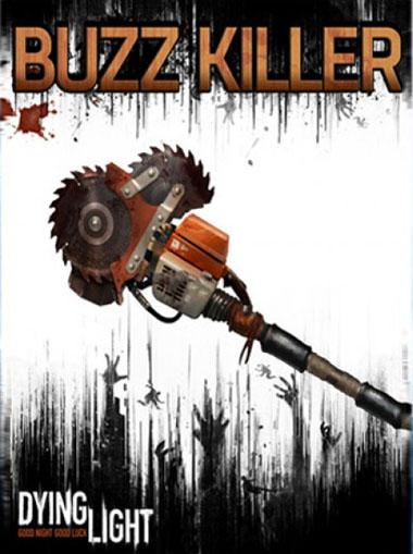 Dying Light - Buzz Killer Weapon Pack DLC cd key