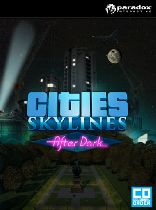Buy Cities: Skylines After Dark (DLC) Game Download