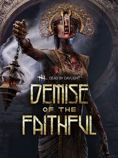 Dead by Daylight - Demise of the Faithful chapter DLC cd key