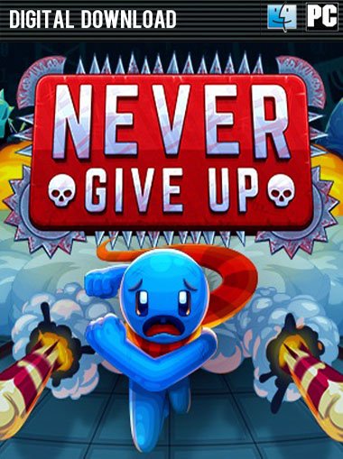 Never Give Up cd key