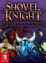 Buy Shovel Knight: Treasure Trove - Nintendo Switch Game Download