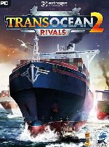 Buy TransOcean 2: Rivals Game Download