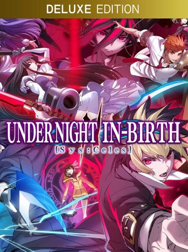 UNDER NIGHT IN-BIRTH II Sys:Celes Deluxe Edition cd key