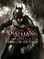 Buy Batman: Arkham Knight Premium Edition Game Download