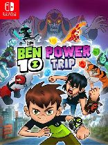 Buy Ben 10: Power Trip! - Nintendo Switch Game Download