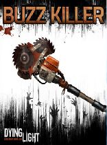 Buy Dying Light - Buzz Killer Weapon Pack DLC Game Download