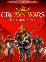 Buy Crown Wars: The Black Prince - Sacred Edition Game Download