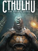 Buy Cthulhu: The Cosmic Abyss Game Download