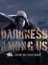 Buy Dead by Daylight - Darkness Among Us DLC Game Download