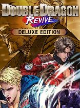 Buy Double Dragon Revive - Deluxe Edition Game Download