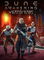 Buy Dune: Awakening - The Water Wars DLC Game Download