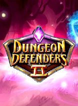 Buy Dungeon Defenders II Game Download