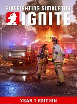 Buy Firefighting Simulator: Ignite - Year 1 Edition Game Download