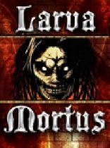 Buy Larva Mortus Game Download