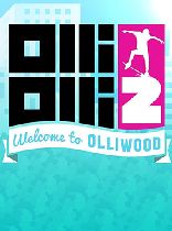 Buy OlliOlli2: Welcome to Olliwood Game Download