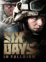 Buy Six Days in Fallujah Game Download