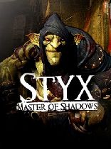 Buy Styx: Master of Shadows Game Download