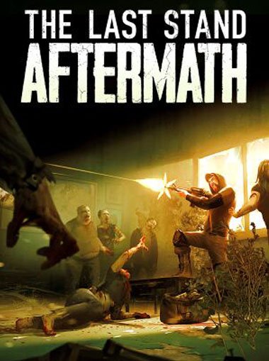 The Last Stand: Aftermath cd key