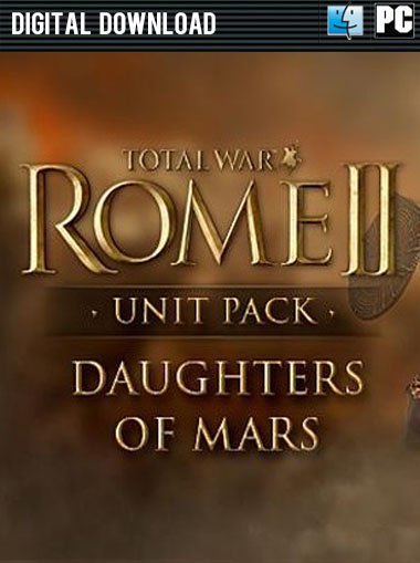 Total War: ROME II - Daughters of Mars Unit Pack cd key