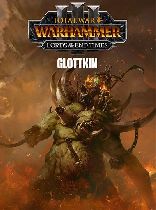 Buy Total War: WARHAMMER III - The Glottkin – Lords of the End Times - DLC Game Download